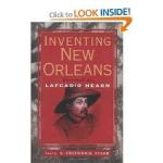 Inventing New Orleans, by Lafcadio Hearn. Book Cover.